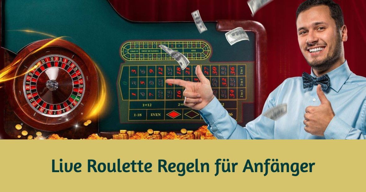 live roulette regeln für anfänger